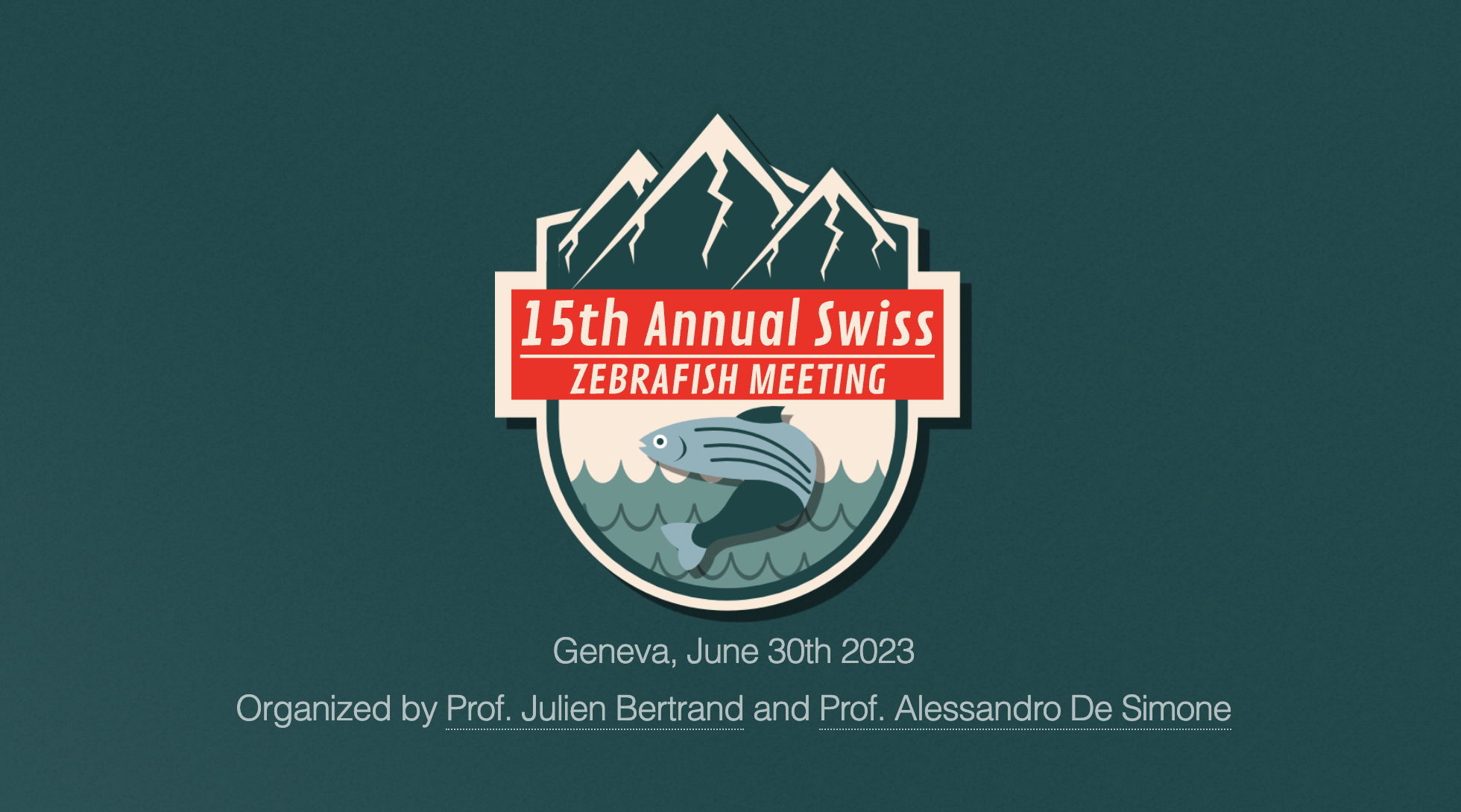 Swiss Zebrafish Meeting 2023